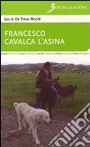 Francesco cavalca l'asina libro