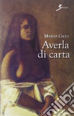 Averla di carta libro