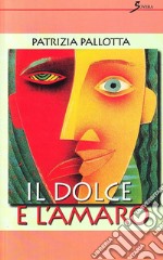 Il dolce e l'amaro libro