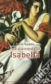 Il mutamento di Isabella libro