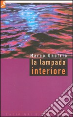 La lampada interiore libro