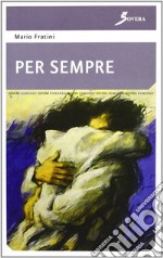 Per sempre libro