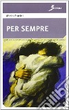 Per sempre libro