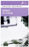 Donne in cerc@ libro