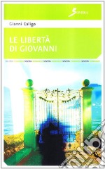 La libertà di Giovanni