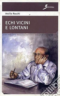 Echi vicini e lontani