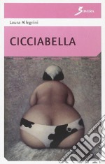 Cicciabella