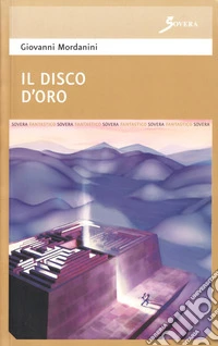 Il disco d'oro libro