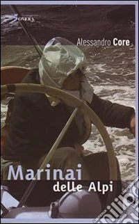Marinai delle Alpi