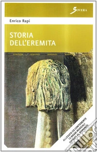 Storia dell'eremita. Con CD Audio