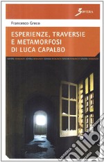 Esperienze di Luca Capalbo libro