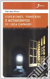 Esperienze di Luca Capalbo libro di Greco Francesco