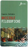 Briciole filosofiche libro di Ballabio Eugenio