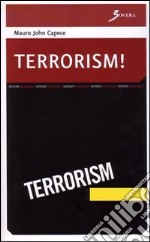 Terrorism!