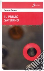 Il primo Saturno