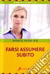 Farsi assumere subito libro