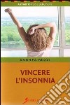 Vincere l'insonnia libro