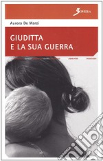 Giuditta e la sua guerra