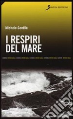 I Respiri del mare libro