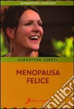 Menopausa felice libro