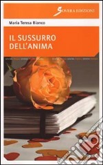 Il sussurro dell'anima