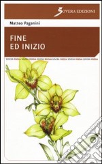 Fine ed inizio libro