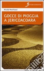 Gocce di pioggia a Jericoacoara libro