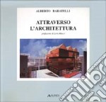 Attraverso l'architettura