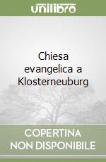 Chiesa evangelica a Klosterneuburg libro