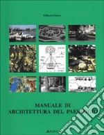 Manuale di architettura del paesaggio libro