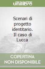 Scenari di progetto identitario. Il caso di Lucca libro