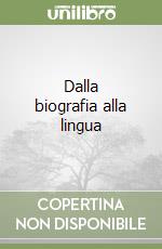 Dalla biografia alla lingua libro