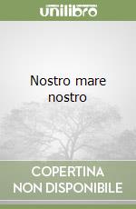 Nostro mare nostro libro