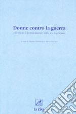 Donne contro la guerra. Interventi e testimonianze dalla ex Jugoslavia libro