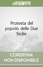 Protesta del popolo delle Due Sicilie libro