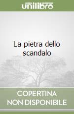 La pietra dello scandalo libro