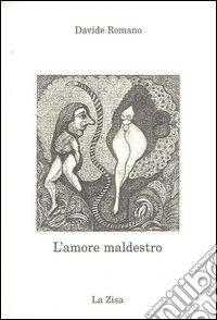 Amore maldestro