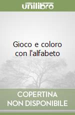 Gioco e coloro con l'alfabeto