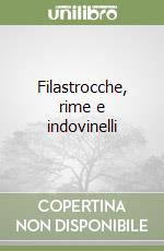 Filastrocche, rime e indovinelli libro