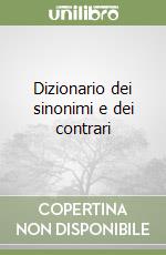 Dizionario dei sinonimi e dei contrari