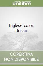 Inglese color. Rosso libro