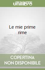 Le mie prime rime libro