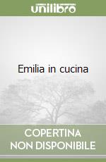 Emilia in cucina libro