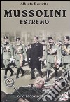 Mussolini estremo libro