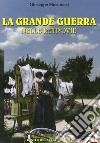 La grande guerra nelle retrovie libro