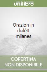 Orazion in dialètt milanes libro