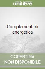 Complementi di energetica libro