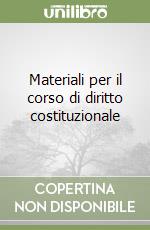 Materiali per il corso di diritto costituzionale