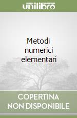 Metodi numerici elementari