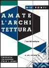 Amate l'architettura libro